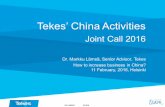 Tekes China Activities , Joint Call 2016, Dr. Markku Lämsä 11.2.2016