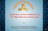 Presentasi Balinese Culture Based - Tri Hita Karana