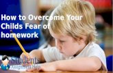 Fear of Homework: How to overcome your child from this fear