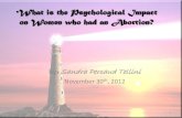 What is the Psychological Impact on Women who had an Abortion