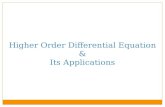 Higher order ODE with applications