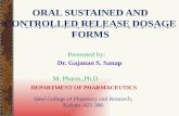 Oral sustained and controlled release dosage forms