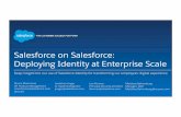 Salesforce on Salesforce: Deploying Identity at Enterprise Scale