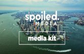 spoiled media Media Kit (2016)