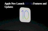 Apple New Launch iOS 10: Features and Updates