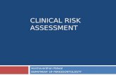 Clinical Risk Assesment - Dr Harshavardhan Patwal