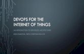 Serverless Architecture for Internet of Things