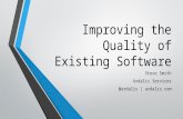 Improving the Quality of Existing Software - DevIntersection April 2016