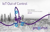 IoT out of control - Proximus