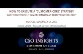 HOW TO EXECUTE A ‘CUSTOMER AT THE CORE’ STRATEGY