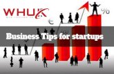 Business tips for startups