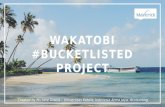Wakatobi #Bucketlisted Project