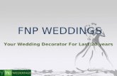 FNP weddings: Wedding Decorator for last 20 years!