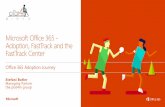 Microsoft Office 365-Adoption, FastTrack and FastTrack Center