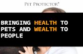 Pet Protector - An Opportunity Where The Company Builds Your Business For You