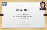 Hire Me: Social Media Strategies for Career Advancement