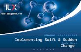 Change Management - Implementing Swift & Sudden Change (Brexit)