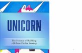 Unicorn Course - The Science of Building a Billion-Dollar Startup