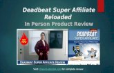 Deadbeat Super Affiliate Review