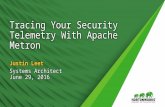 Tracing your security telemetry with Apache Metron