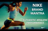 NIKE Brand Mantra - Brand Managemement