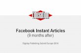 Revenue Opportunties On Facebook Instant Article, Digiday Publishing Summit Europe, October 2016