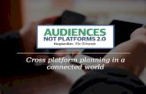 Audiences Not Platforms 2.0