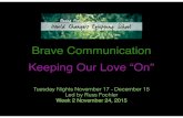 Brave Communication Week 2 Slides