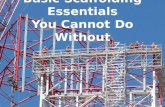 Basic Scaffolding Essentials You Cannot Do Without