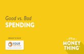 Good vs. Bad Spending - It's a Money Thing