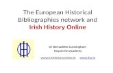 The European Historical Bibliographies Network and Irish History Online, Dr Bernadette Cunningham