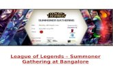 League of Legends - Summoner Gathering at Bangalore (August 2015)