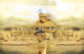 "L'Angelo del Deserto" (The Angel of desert)