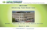 Advancing Team-Based Care: Enhancing the Role of the Medical Assistant