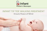 Infant Tip Toe Walking Treatment: Ensure Peace Of Mind