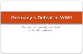 Sec 3N Hist (Elec) Chapter 5.2: Germany's Defeat (German weakness)