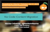 Drupal Camp Atlanta 2015 -  No Code Content Migration
