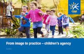 From image to practice - children's agency
