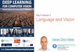 Deep Learning for Computer Vision: Language and vision (UPC 2016)