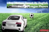 Top 10 Cars Owned By English Premier League Player