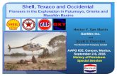 Shell, Texaco and Occidental: Pioneers in the Exploration in Putumayo, Oriente and Marañón Basins
