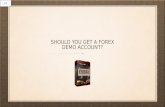 Should you get a forex demo account