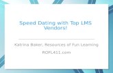 Speed Dating with Top LMS Vendors! (Learning Management System Leads)