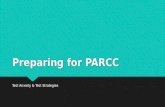 Preparing for PARCC & Reducing Test Anxiety