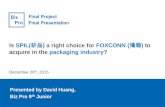 Is SPIL a right choice for FOXCONN to acquire in the packaging industry?