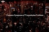 Common Symptoms Of Transmission Problems