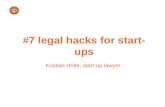 #7 Legal Hacks for Founders & Start-ups