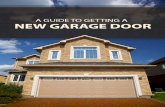 A guide to getting a new garage door