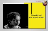Education of the Marginalized with Special Reference TO India
