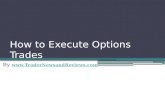 How to Execute Options Trades